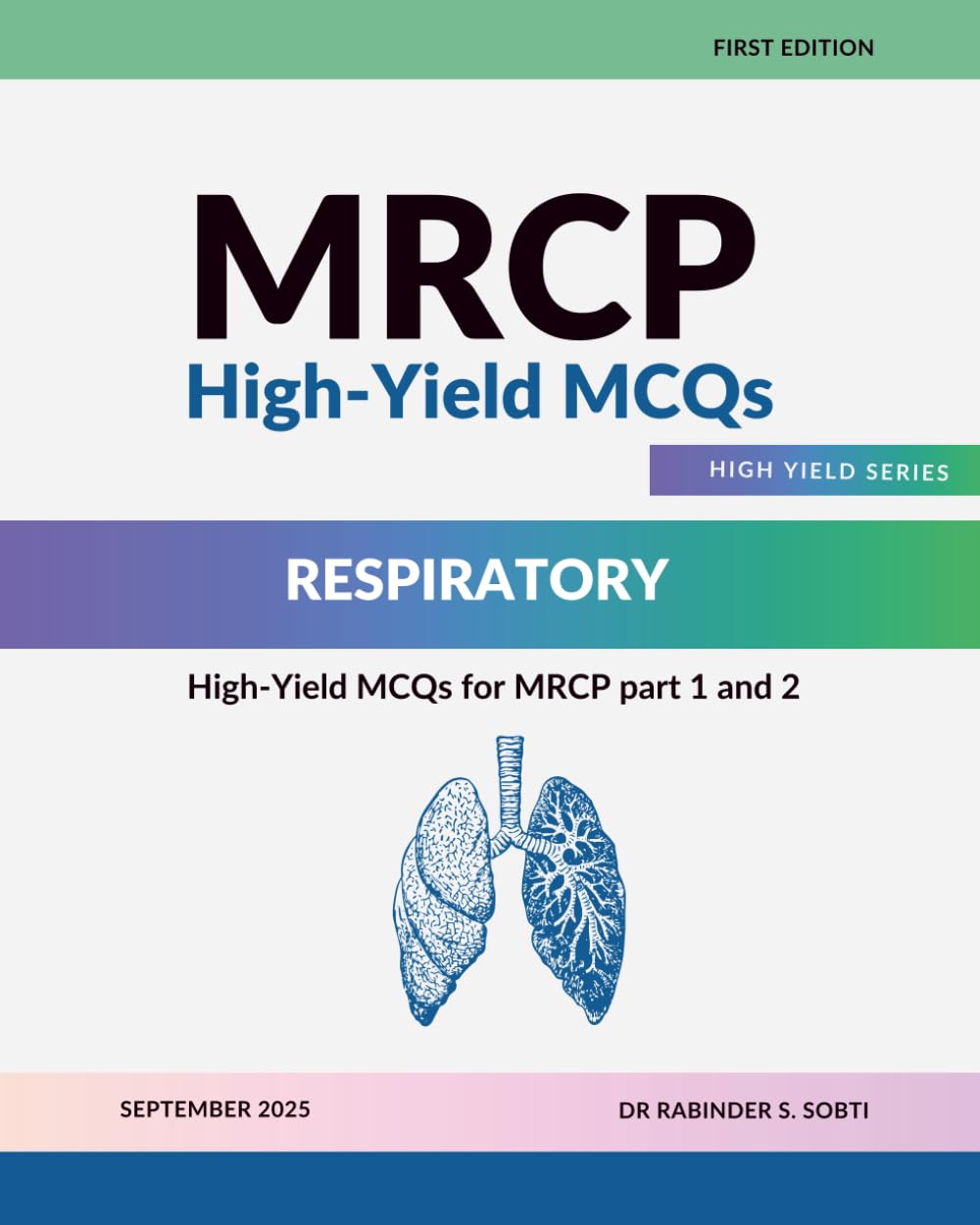 MRCP High-Yield MCQs: Respiratory Medicine