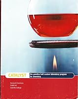 The Prentice Hall Custom Laboratory Program for Chemistry Catalyst General Chemistry Chem 1b Cabrillo College (2011) 0558626378 Book Cover