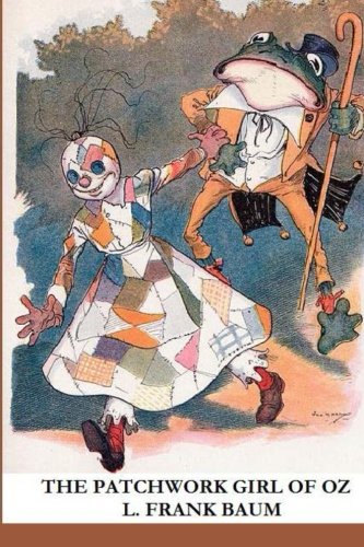 The Patchwork Girl of Oz 1500105961 Book Cover