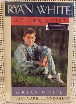 Hardcover Ryan White: My Own Story Book