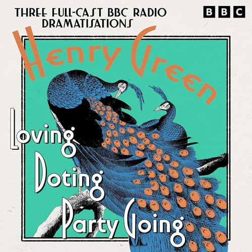 Loving, Doting & Party Going cover art