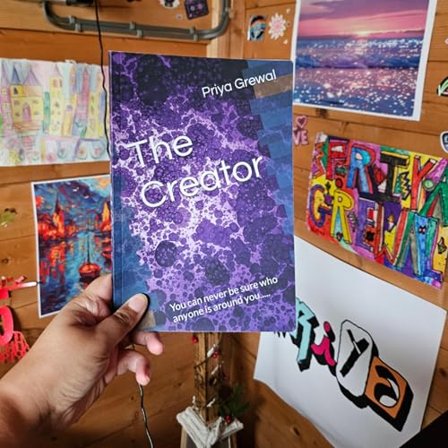 The Creator Part 2 by Priya Grewal