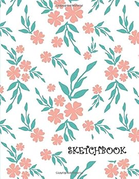 Sketchbook : Peach Flowers Teal Leaves White Background Calendar and Journal