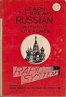 Learn to Speak Russian Without a Teacher B000ITZ4PE Book Cover