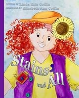 Stains and All 1493744240 Book Cover