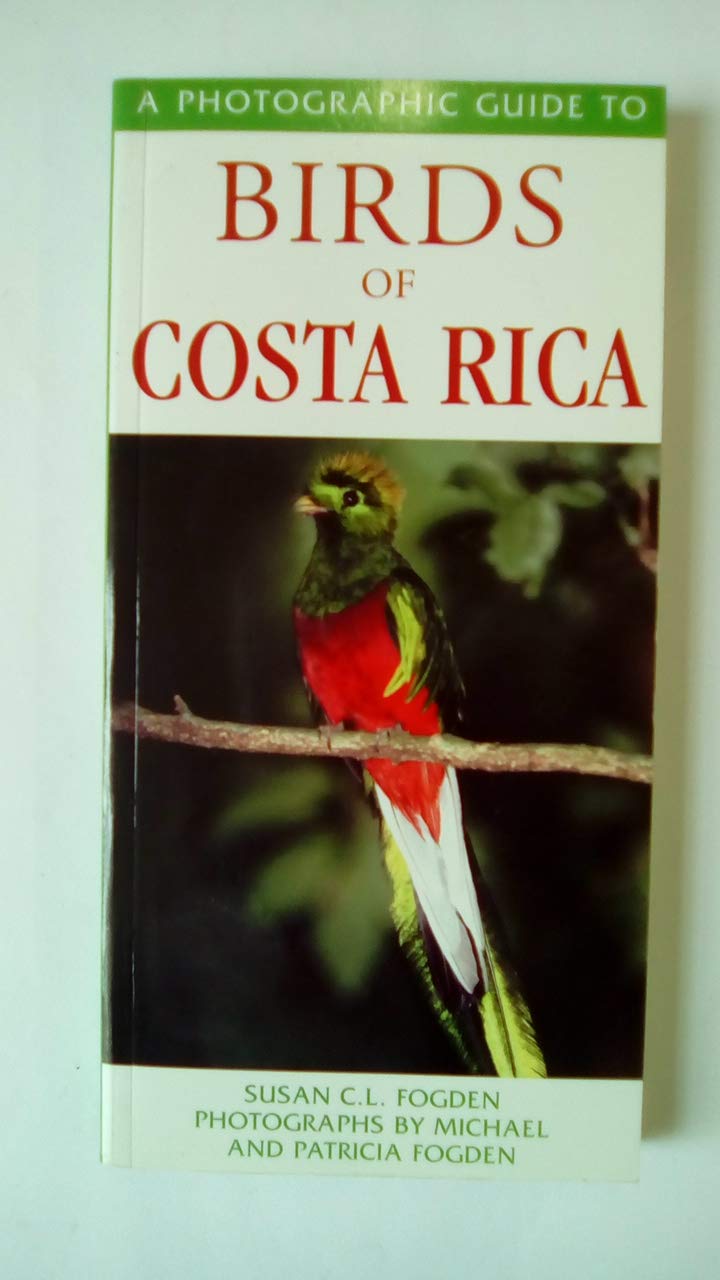 Birds of Costa Rica (Photographic Guide to...)