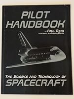 Pilot Handbook - The Science and Technology of Spacecraft B008Y1KDQS Book Cover