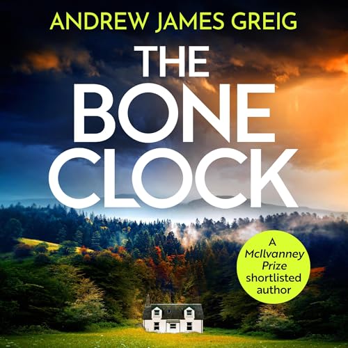 The Bone Clock by Andrew James Greig episode artwork