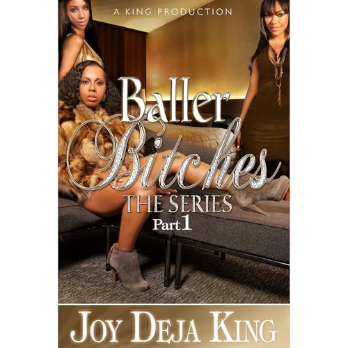 Baller Bitches by Joy Deja King episode artwork