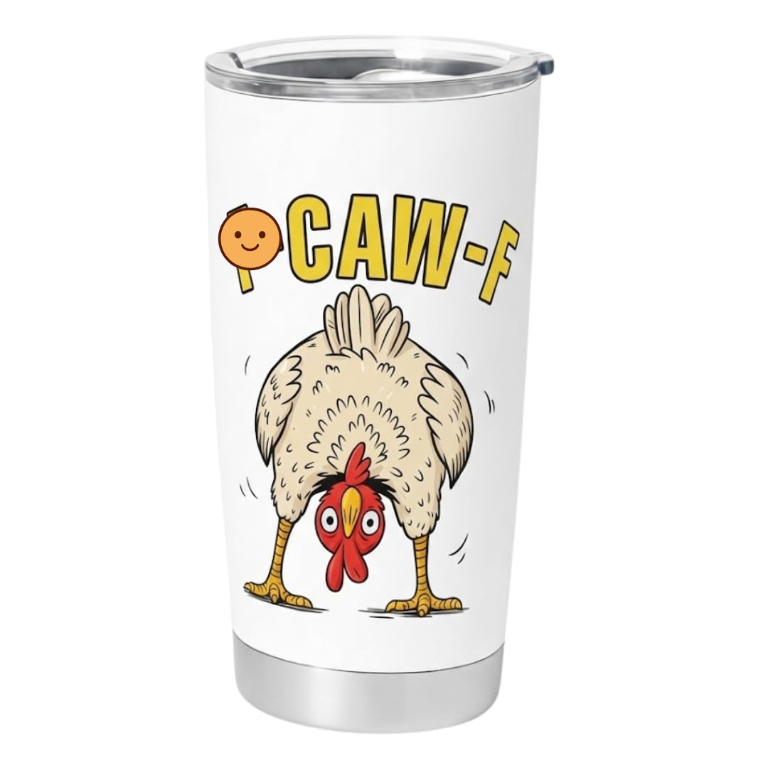 Personalized Funny Chicken Tumbler Stainless Steel 20oz 30oz 40oz CAW-F Rooster Insulated Travel Cup Humorous Drinkware Gift for