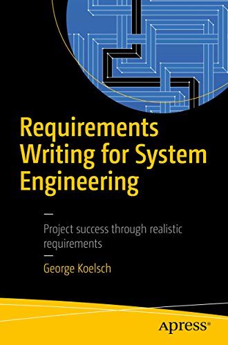 writing software requirements - Requirements Writing for System Engineering