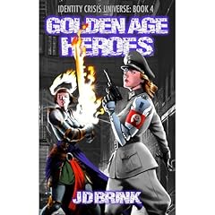 Golden Age Heroes Audiolibro Por J. D. Brink arte de portada