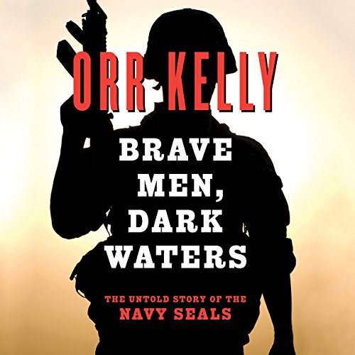 The Untold Story of the Navy SEALs
