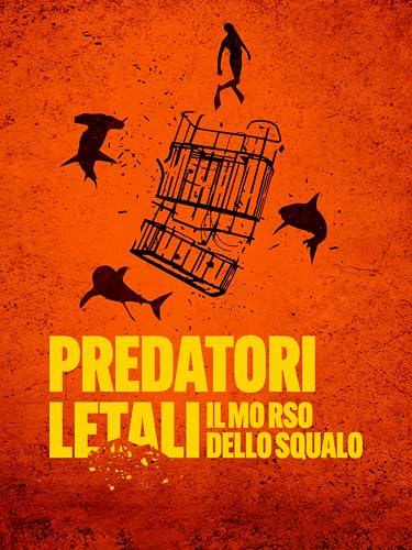Predatori letali: il morso dello squalo
