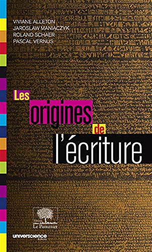 Télécharger Les origines de l'écriture PDF Ebook En Ligne