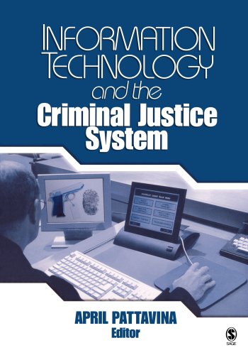 Information Technology and the Criminal Justice System Information Technology and the Criminal Justice System