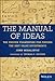 The Manual of Ideas: The Proven Framework for Finding the Best Value Investments