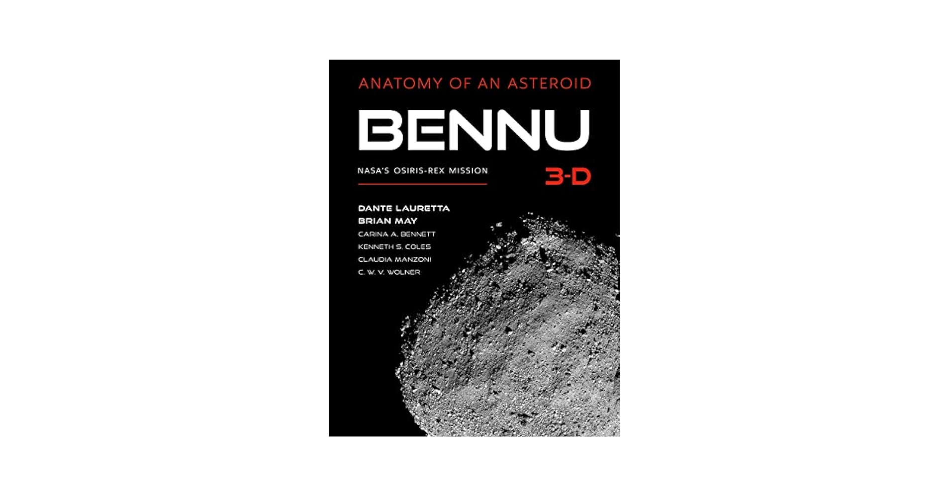 科学+技術 ANATOMY OF AN ASTEROID: BENNU 3-D BENNU 3-D: Anatomy of an Asteroid – Deluxe – brianmay.com