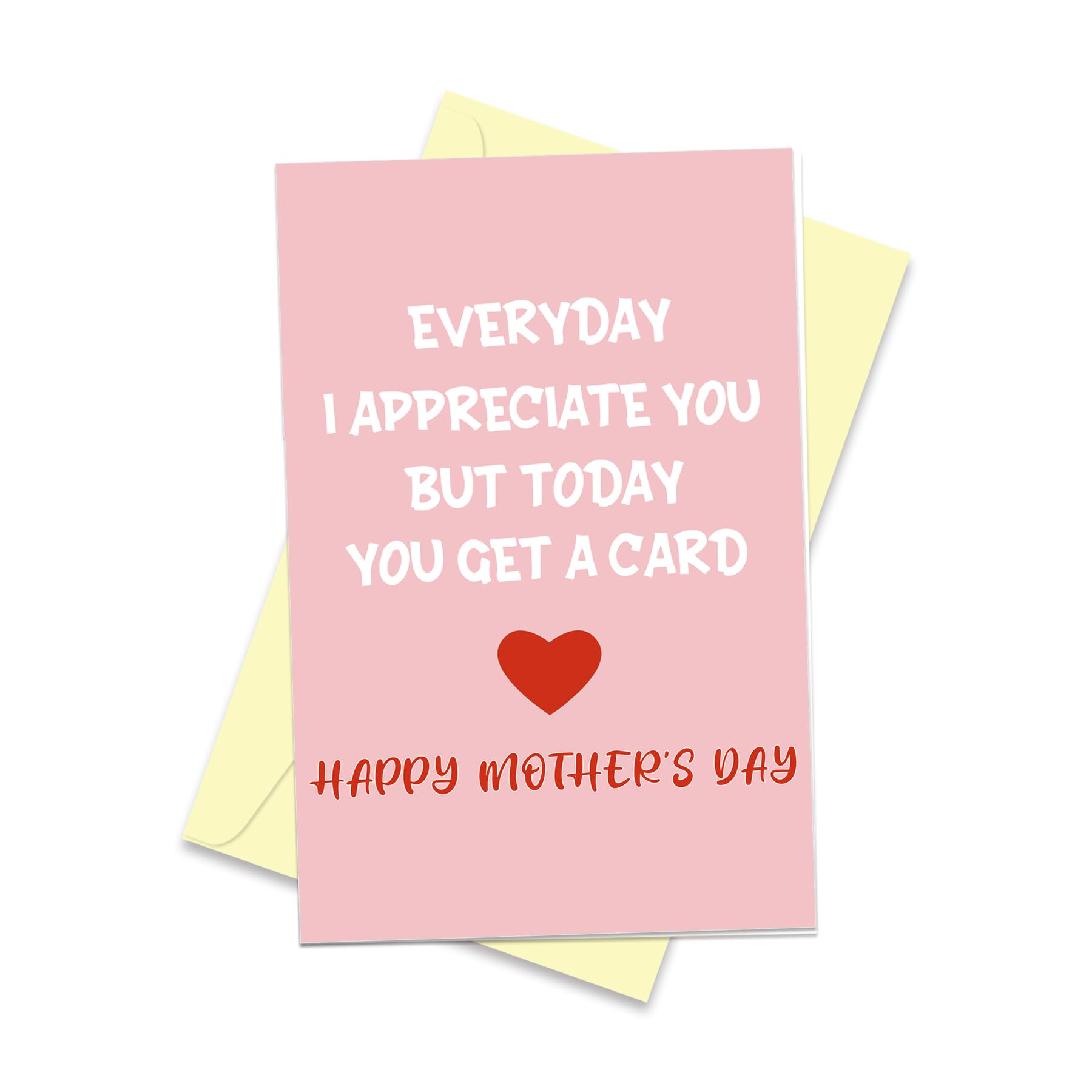 Arsagen Funny Happy Mother's Day Card, Special Birthday Day Card from Child, Love Mom Card, Everyday I Appreciate You