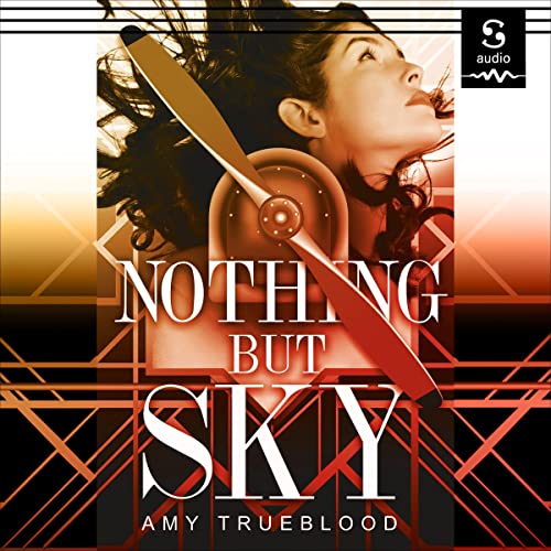 Nothing but Sky by Amy Trueblood episode artwork