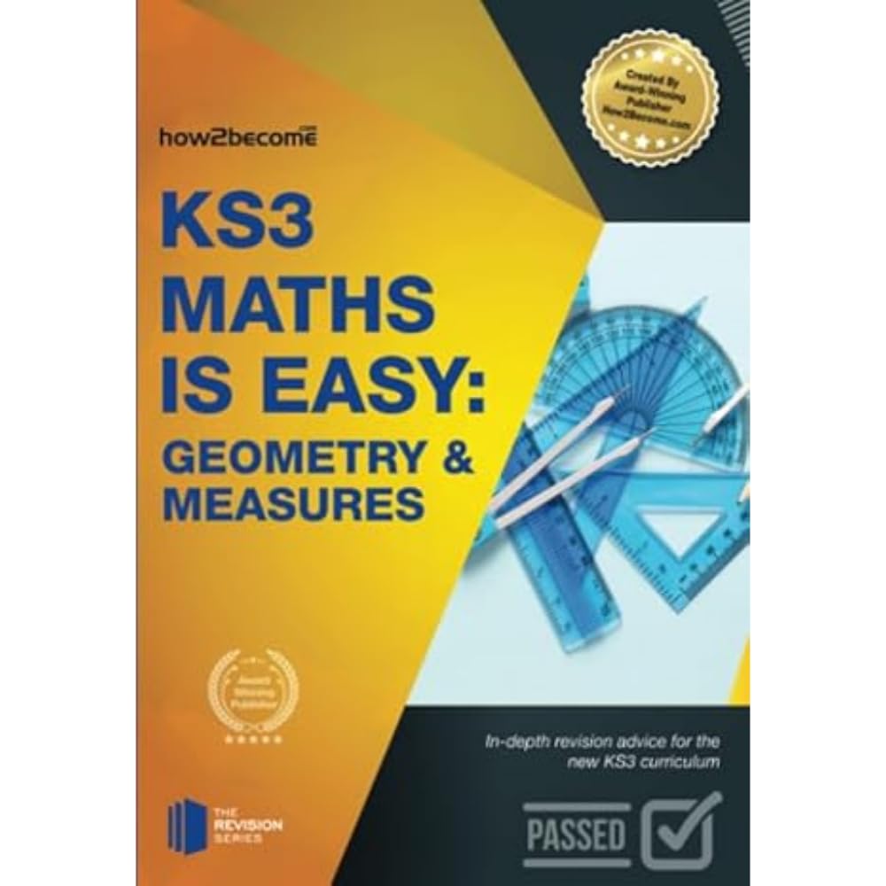 KS3 Maths is Easy: Geometry & Measures: In-depth revision advice for the new KS3 curriculum