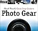 David Busch's Quick Snap Guide to Photo Gear