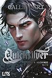 Quicksilver - Fae & Alchimie T1 Edition collector (version française)...