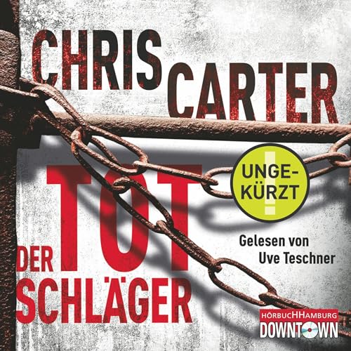 Der Totschläger Audiolibro Por Chris Carter, Sybille Uplegger - Übersetzer arte de portada