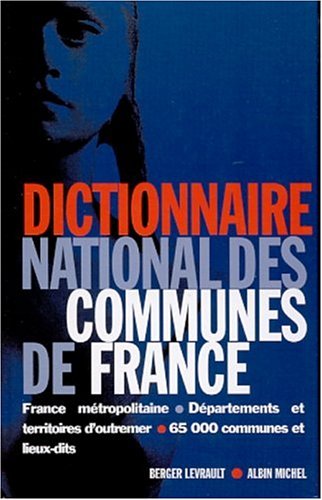Télécharger Dictionnaire national des communes de France PDF