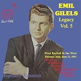 Emil Gilels Legacy, Vol. 5: 1951 Florence Recital (Live)