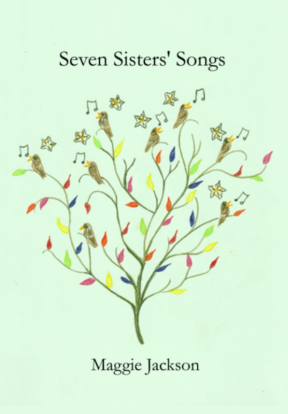 Seven Sisters' Songs
