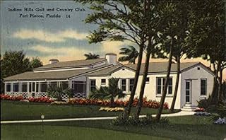 Indian Hills Golf And Country Club Fort Pierce, Florida FL Original Antique Postcard