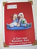 Hallmark 2003 Ornament A Gift for Raggedy Ann