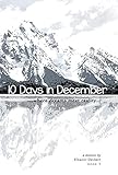 10 Days in December: where dreams meet reality