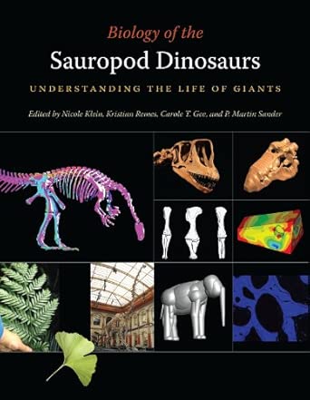 Biology of the Sauropod Dinosaurs: Understanding the Life of Giants book cover