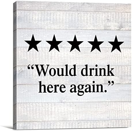 Country Would Drink Here Again Farmhouse Canvas Print Wall Art Decor Humor Kitchen Bar Sign Painting Poster Plaque Rustic Home Decoration (8 X 8 inch, Framed)