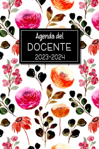 Agenda del Docente 2023-2024: Organizzatore Professore Settimanale; 2 Pagine = 1 Settimana; ... x 22,86 cm]; 175 pagine (Italian Edition)