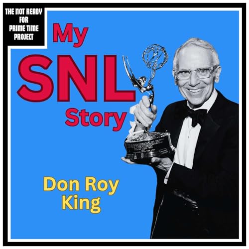 Page de couverture de My SNL Story: Don Roy King