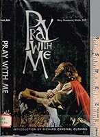 Pray with Me B0028NGN6M Book Cover