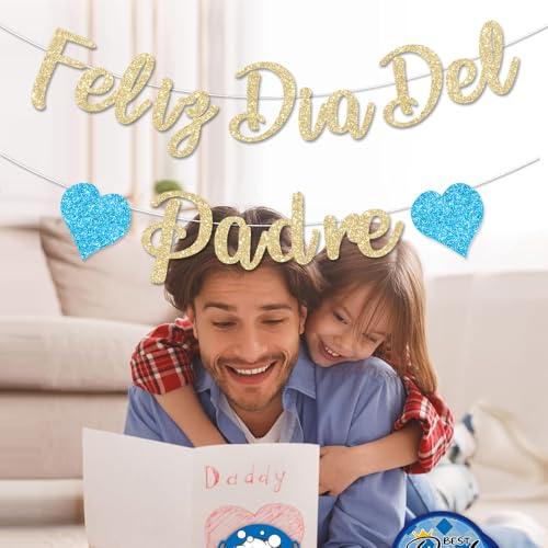 Image of Feliz Dia Del Padre Decorations Banner Gold Glitter Happy Father's Day Party Dad's Papa's Dad Garland Banner for Mexican Party Supplies Home Celebrate