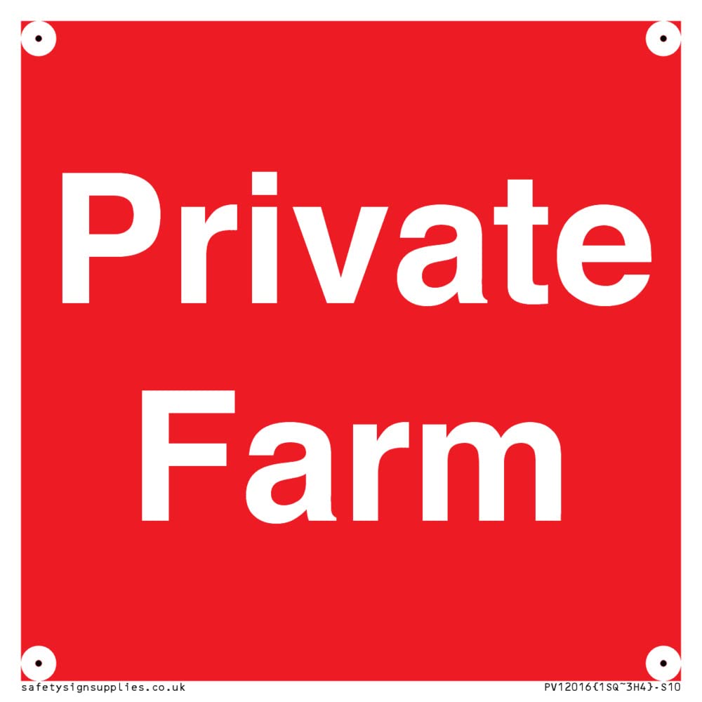 Private Farm Sign - 100x100mm - S10, Red/White