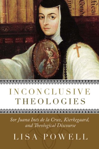 Inconclusive Theologies (Mercer Kierkegarrd Studies)