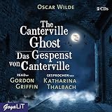 The Canterville Ghost / Das Gespenst von Canterville: CD Standard Audio Format, Lesung - Oscar Wilde Gordon Griffin, Katharina Thalbach 