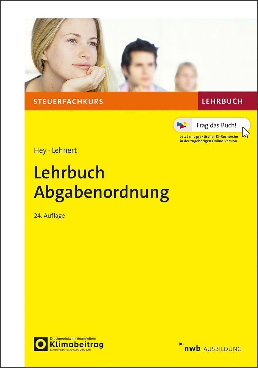 Lehrbuch Abgabenordnung (Steuerfachkurs)
