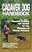 Cadaver Dog Handbook: Forensic Training and Tactics for the Recovery of Human Remains