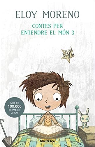 Contes per entendre el món 3 (Narrativa)