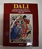  Dali Catalogue Raisonne of Prints Vol 2 Lithographs and Wood Engravings 1956-1980 /anglais