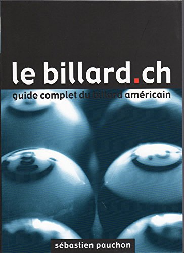 Billard.ch: guide complet du billard americain