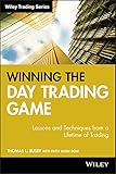 Winning the Day Trading Game: Lessons and Techniques from a Lifetime of Trading (Wiley Trading Series, Band 246)