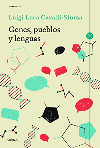 Genes, pueblos y lenguas (Drakontos) Genes, pueblos y lenguas (Drakontos)